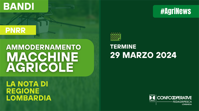 Nota di Regione sul BANDO PNRR - Ammodernamento Macchine Agricole Lombardia