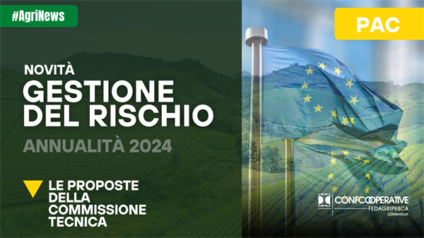 Gestione del rischio in agricoltura, proposte modifiche annualità 2024