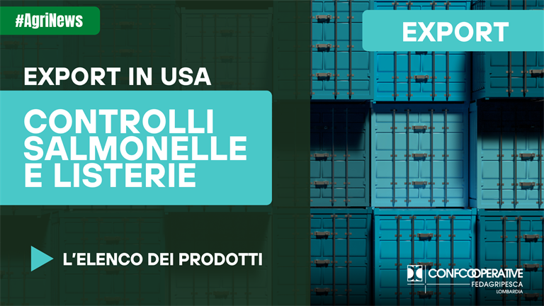 Export alimenti in Usa, controllo Salmonelle e Listerie esteso anche nel 2024