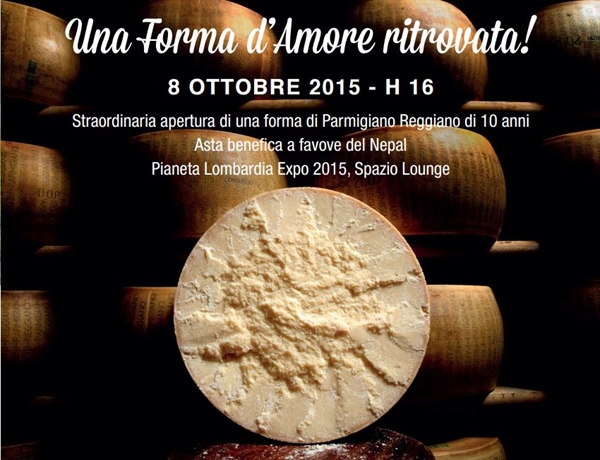 EXPO, PARMIGIANO REGGIANO DI 10 ANNI ALL’ASTA PER IL NEPAL