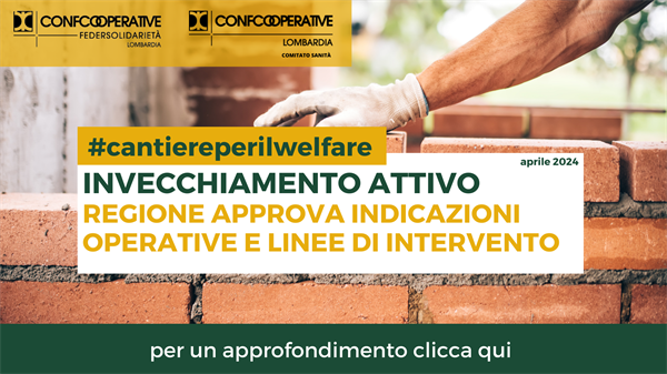 INVECCHIAMENTO ATTIVO - Regione definisce le modalità per la realizzazione degli interventi