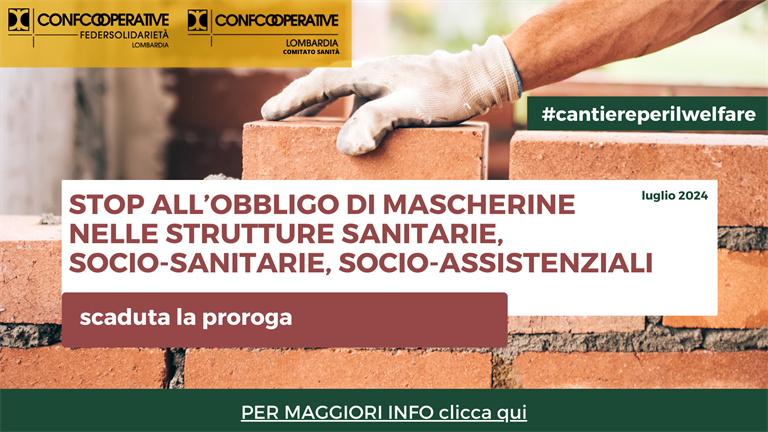 Stop all’obbligo di mascherine nelle strutture sanitarie, socio-sanitarie e socio-assistenziali