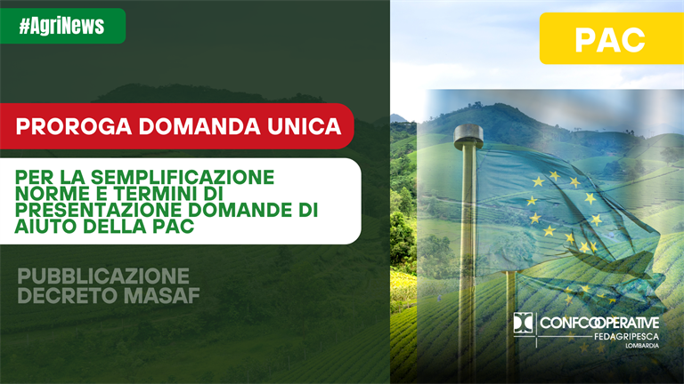 PAC: proroga Domanda Unica e modifiche condizionalità