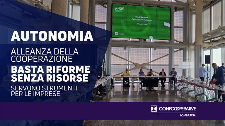 Autonomia, Alleanza della Cooperazione: basta riforme senza risorse, si pensi a strumenti per le imprese