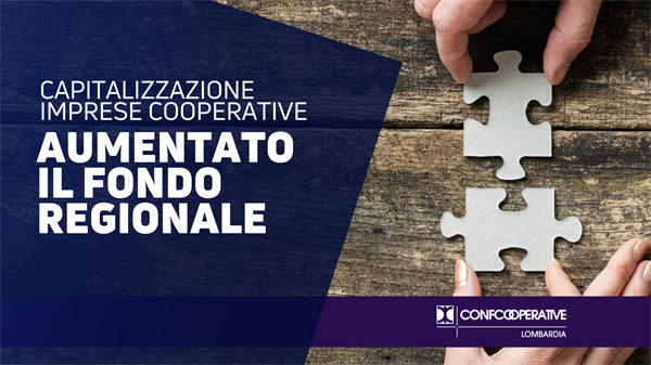 Assestamento di Bilancio, mezzo milione in più al Fondo per la Capitalizzazione delle imprese cooperative