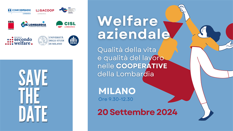 SAVE THE DATE - 20 SET | Welfare aziendale, qualità della vita e qualità del lavoro nelle cooperative della Lombardia