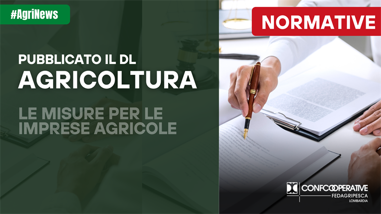 Pubblicato sulla GU il Decreto Legge Agricoltura