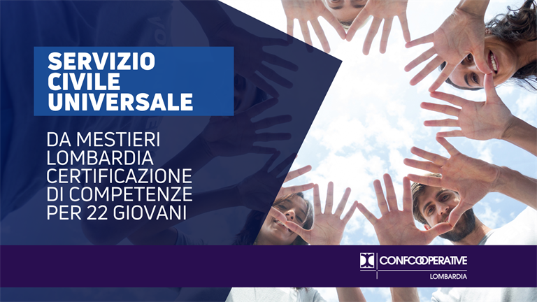 Servizio civile universale, da Mestieri Lombardia certificazione delle competenze per 22 giovani