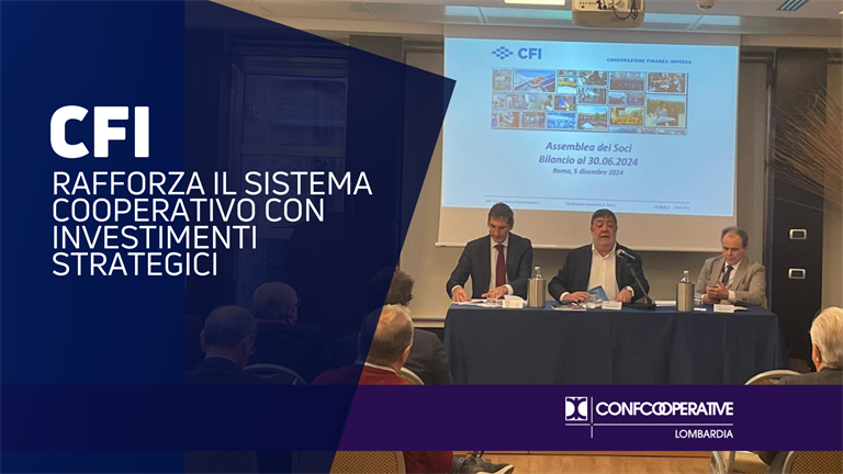 Lavoro, CFI rafforza il sistema cooperativo con investimenti strategici