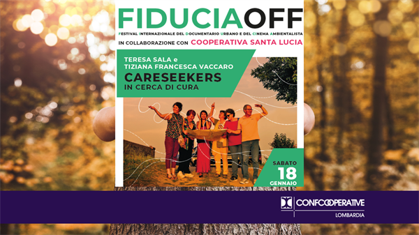 18 gennaio | La Cooperativa sociale Santa Lucia presenta il documentario “CareSeekers – In cerca di cura” al F.I.D.U.Ci.A. OFF