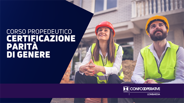 Certificazione parità di genere: corso propedeutico gratuito per conseguirla