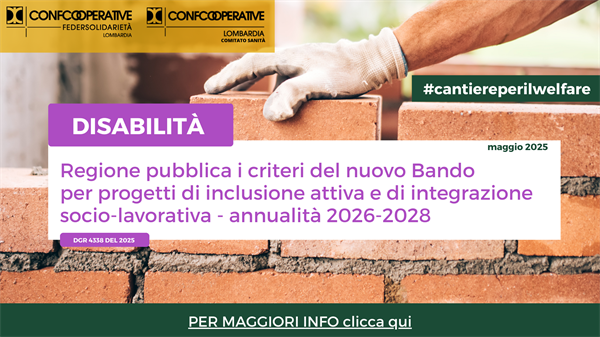 DISABILITÀ  Regione pubblica i criteri del nuovo Avviso per progetti di inclusione attiva e integrazione socio lavorativa