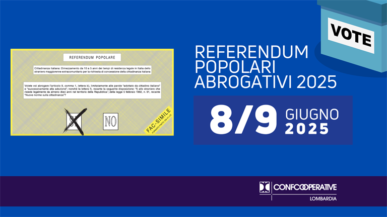 Confcooperative Lombardia, referendum 8-9 giugno 2025
