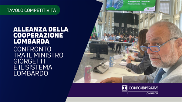 Credito, investimenti e dazi: confronto tra il Ministro Giorgetti e il sistema lombardo al Tavolo della competitività