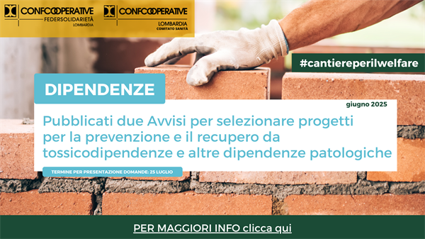 Dipendenze - Pubblicati due Avvisi per selezionare progetti per prevenzione e recupero da dipendenze patologiche