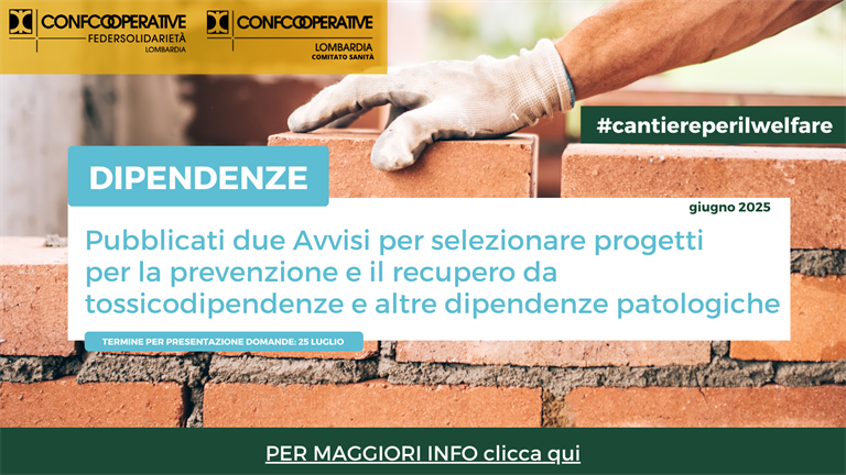 Dipendenze - Pubblicati due Avvisi per selezionare progetti per prevenzione e recupero da dipendenze patologiche