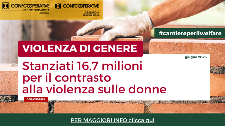 VIOLENZA DI GENERE - Regione stanzia 16,7 milioni per il contrasto alla violenza di genere