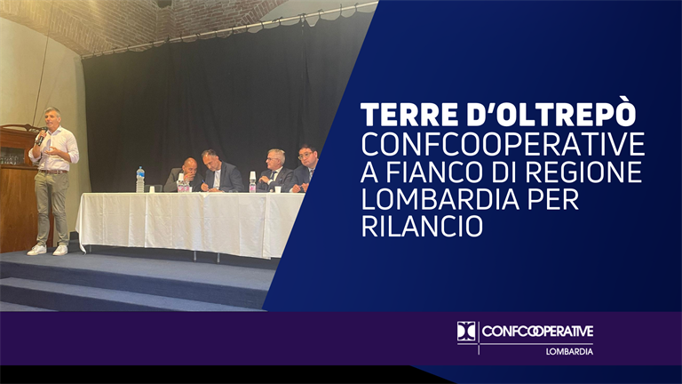 Confcooperative: pronti a sostenere Terre d’Oltrepò a fianco di Regione Lombardia