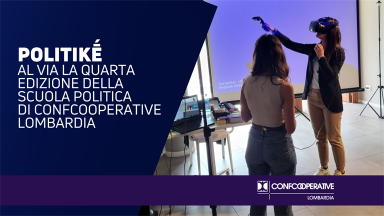Al via la quarta edizione di Politikè, la scuola politica di Confcooperative Lombardia