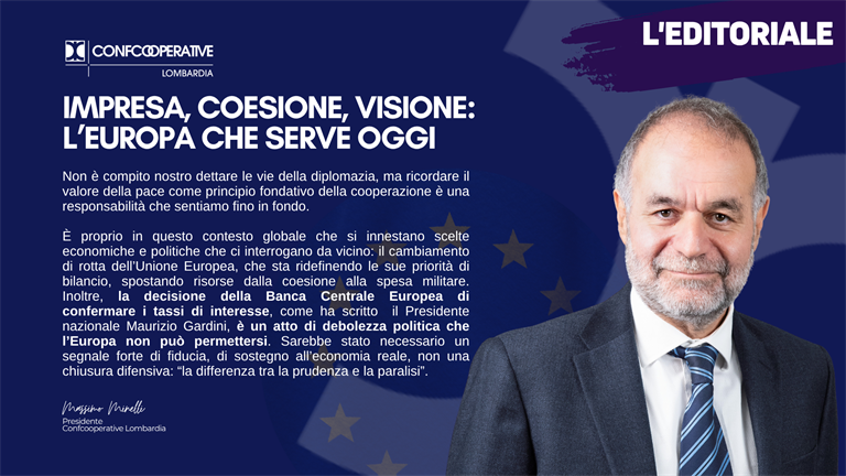 Impresa, coesione, visione: l’Europa che serve oggi