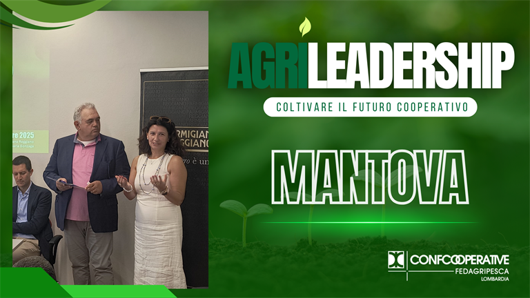 Agrileadership, primo appuntamento a Mantova