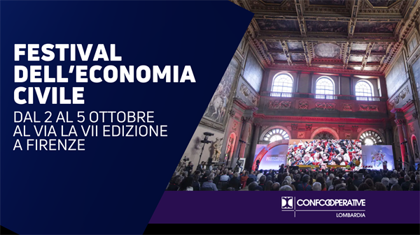 Torna a Firenze il Festival Nazionale dell’Economia Civile