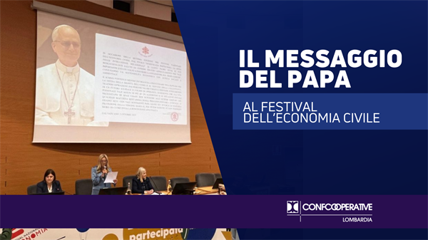 Il messaggio di papa Leone XIV al Festival nazionale dell’Economia Civile
