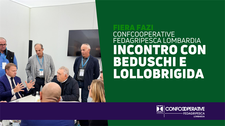 Agroalimentare, Confcooperative incontra l’Assessore Beduschi e il ministro Lollobrigida alla FAZI