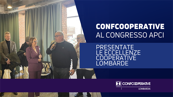 Confcooperative Lombardia al congresso nazionale dell’Associazione Professionale Cuochi Italiani (APCI)