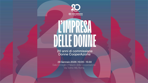 28 gennaio | A Roma “L’impresa delle donne”,i 20 anni della Commissione Donne CooperAzione