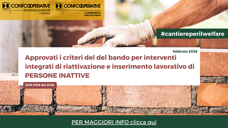 Regione approva i criteri del bando per interventi integrati di riattivazione e inserimento lavorativo di persone inattive