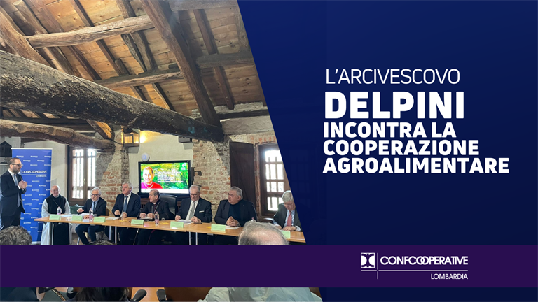 L’Arcivescovo Delpini incontra la cooperazione agroalimentare lombarda