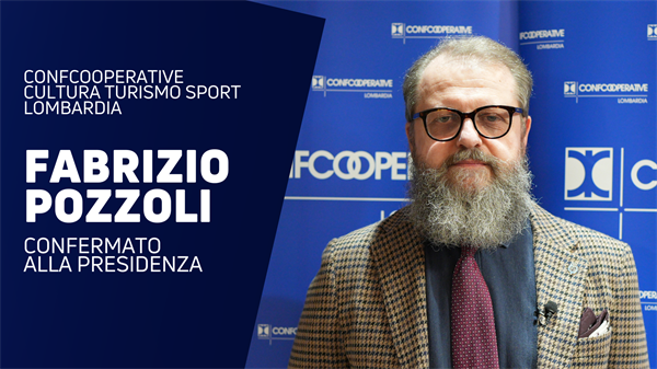 Confcooperative Cultura Turismo Sport Lombardia: Fabrizio Pozzoli confermato Presidente