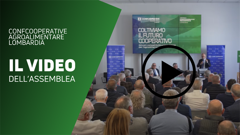 Assemblea Confcooperative Agroalimentare Lombardia | Il video