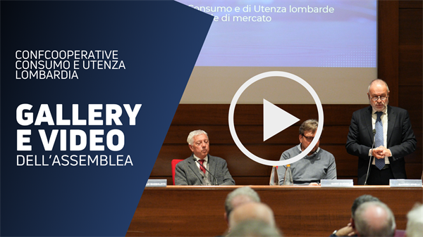 Assemblea Confcooperative Consumo e Utenza Lombardia | Gallery e video