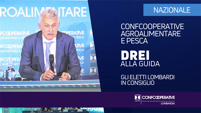 Confcooperative Agroalimentare e Pesca, gli eletti lombardi al Consiglio