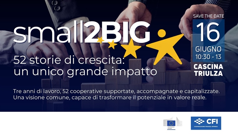 Cooperazione e innovazione: il 16 giugno l’evento finale del progetto Small2Big