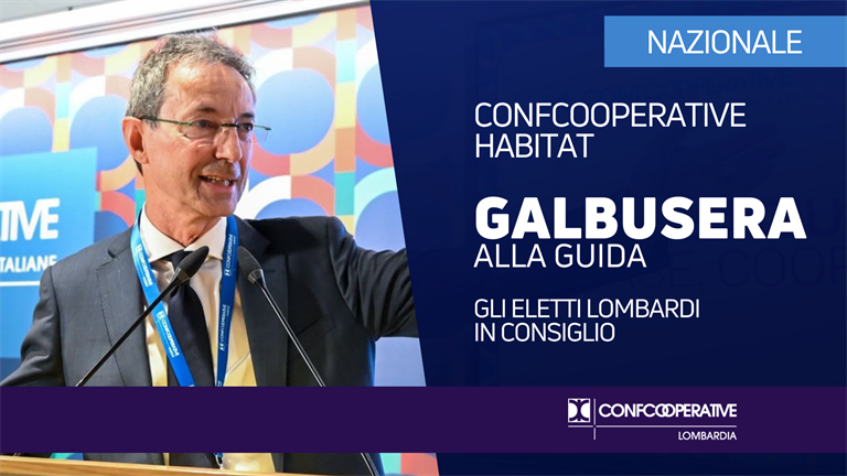 Confcooperative Habitat, Alessandro Galbusera nominato presidente