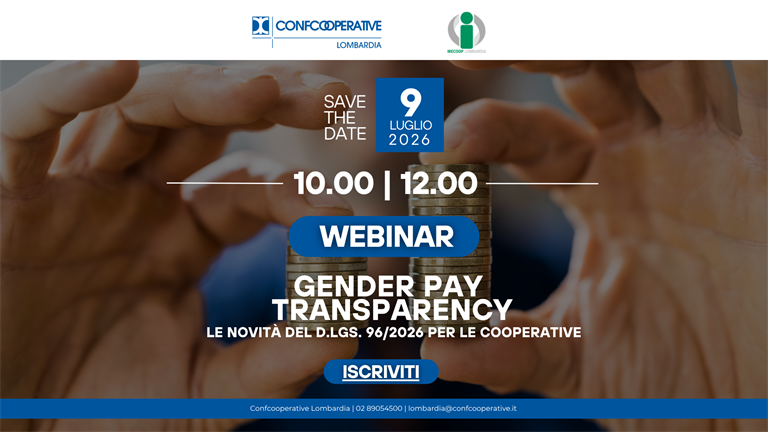 WEBINAR 9 LUGLIO | Gender pay transparency: le novità del D.Lgs. 96/2026 per le cooperative