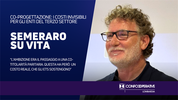Co-progettazione ed Ets: l&rsquo;analisi di Salvatore Semeraro su Vita