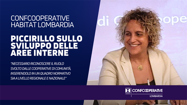 Sviluppo delle aree interne, Piccirillo: “Necessario riconoscere il ruolo svolto dalle cooperative di comunità”