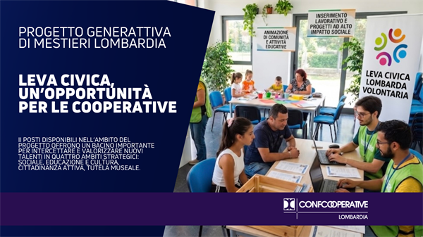 Leva Civica: un’opportunità per le cooperative per fare concretamente talent acquisition e ricambio generazionale