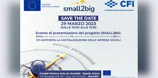 29 marzo | CFI presenta a Milano Small2big, progetto sulla...