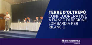 Confcooperative: pronti a sostenere Terre d’Oltrepò a fianco...