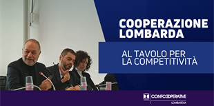 Cooperazione lombarda al Tavolo per la Competitività:...