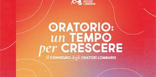 31 gennaio | Oratori lombardi, a Bergamo l'accordo tra...