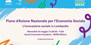 13 maggio | Piano nazionale dell’economia sociale: a Milano...