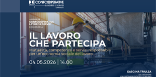 Confcooperative Lavoro e Servizi Lombardia, assemblea il 4...