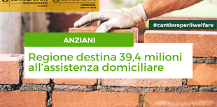 Anziani, Regione destina 39,4 milioni all’assistenza...
