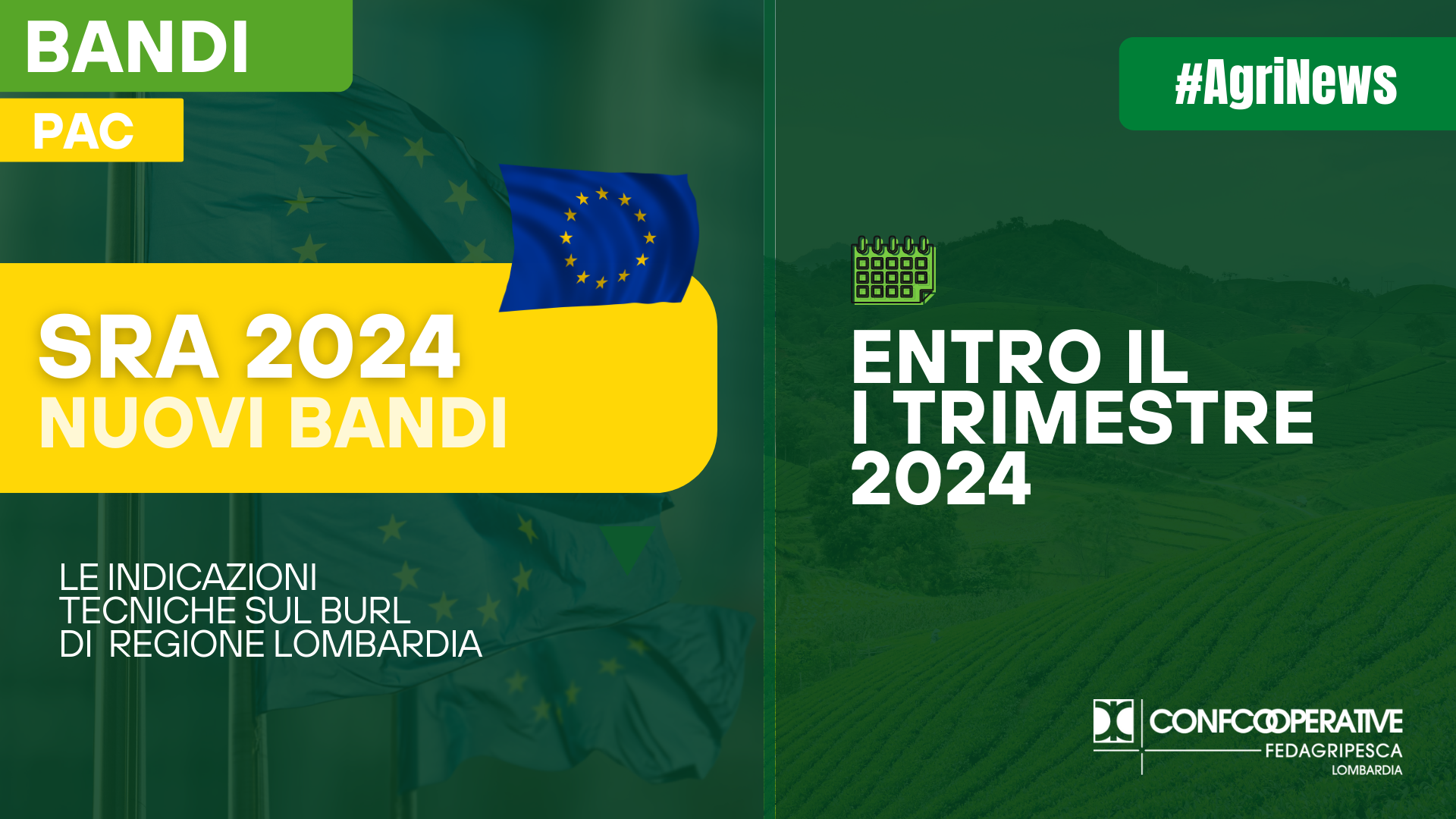 PSR, da Regione Lombardia nuovi bandi SRA per il 2024 Confcooperative